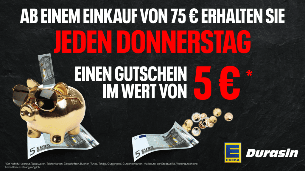 EDEKA Durasin Hohenhameln - Spartag am Donnerstag in Hohenhameln! 🔥 Nutze die Top-Angebote am Donnerstag und sichere dir 5 € geschenkt!